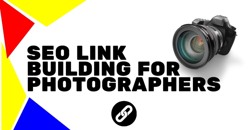 SEO Link Building for Photographers